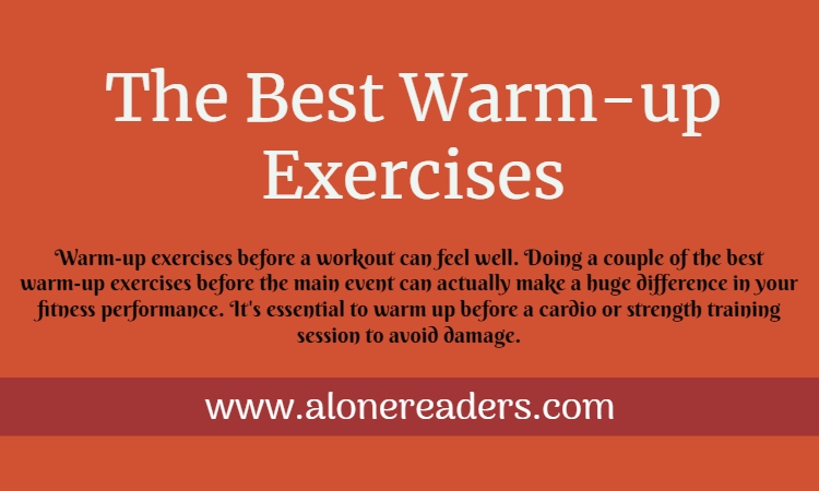 The Best Warm-up Exercises