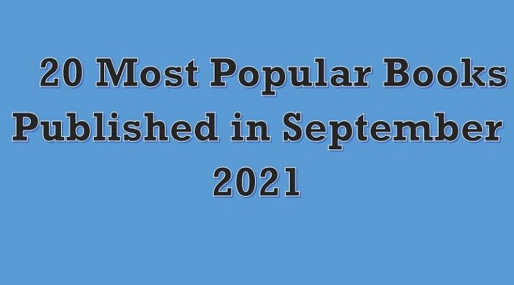 20 Most Popular Books Published in September 2021