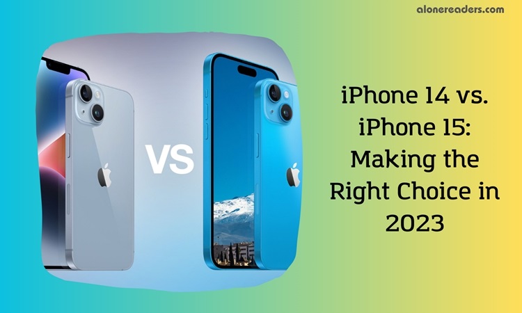 iPhone 14 vs. iPhone 15: Making the Right Choice in 2023