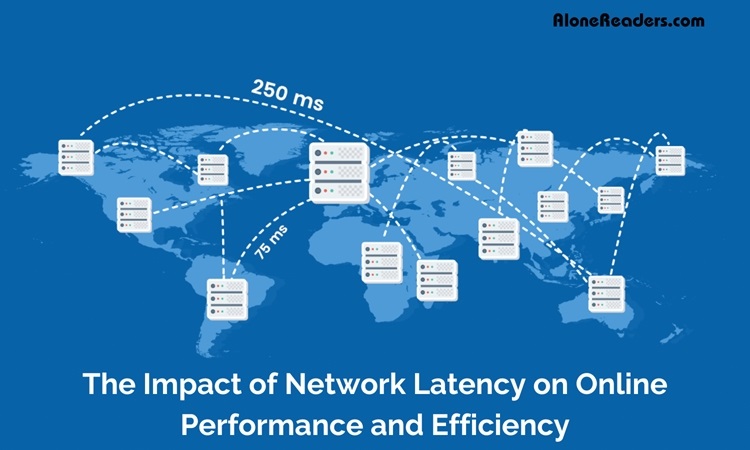 The Impact of Network Latency on Online Performance and Efficiency