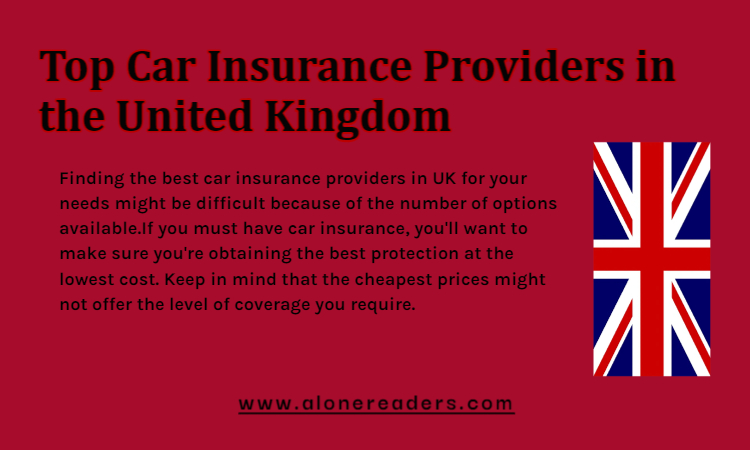Top Car Insurance Providers in the United Kingdom