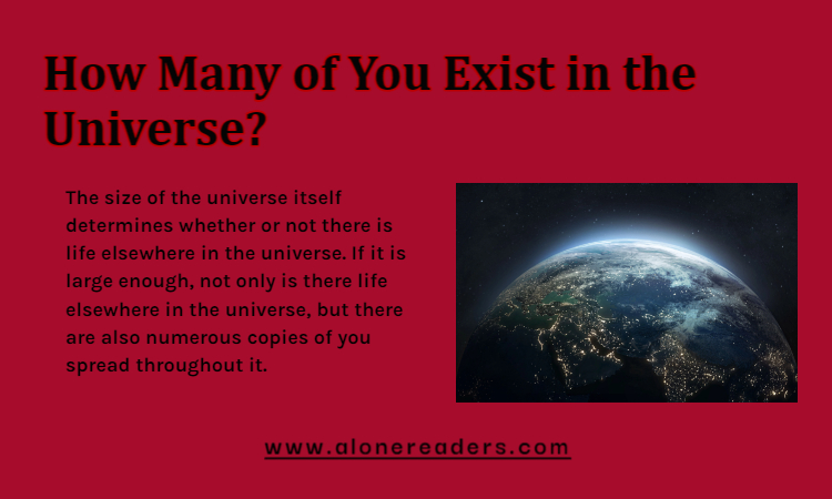 How Many of You Exist in the Universe?