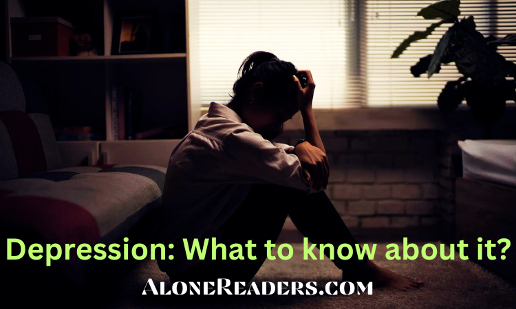 Depression: What to know about it?