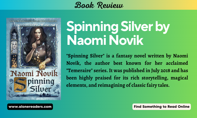 A Short Review of Spinning Silver by Naomi Novik