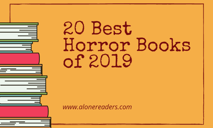 20 Best Horror Books of 2019