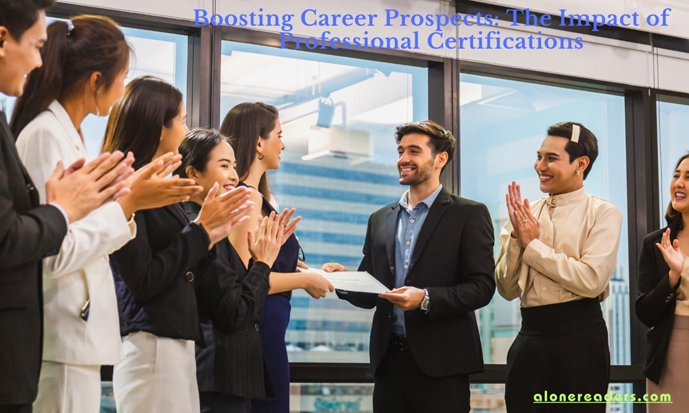Boosting Career Prospects: The Impact of Professional Certifications