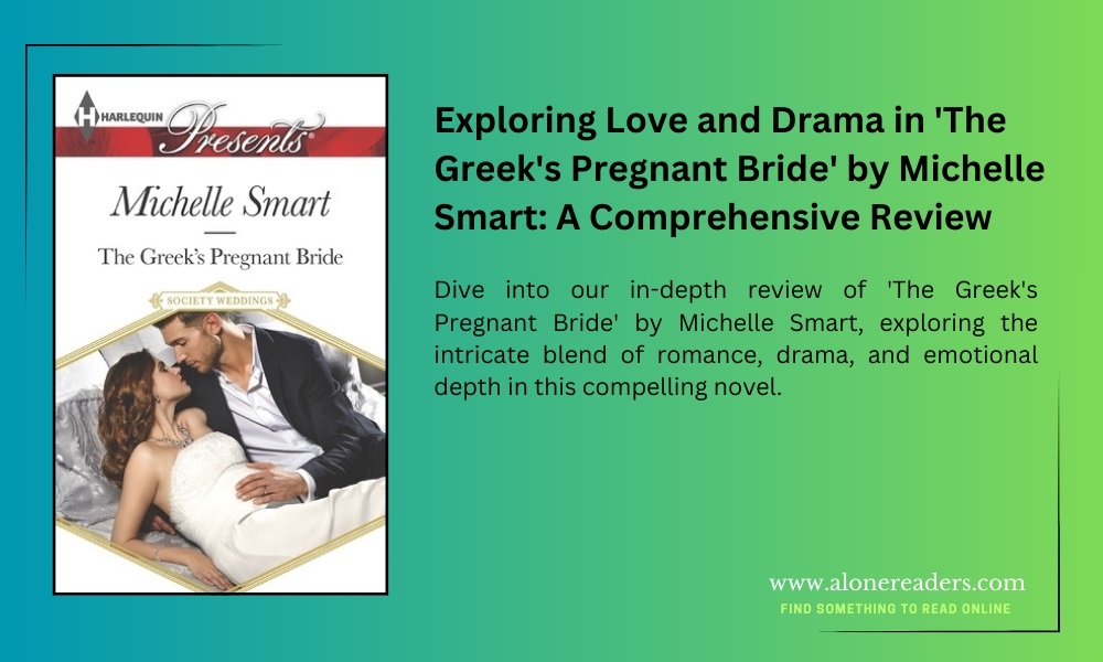 Exploring Love and Drama in 'The Greek's Pregnant Bride' by Michelle Smart: A Comprehensive Review