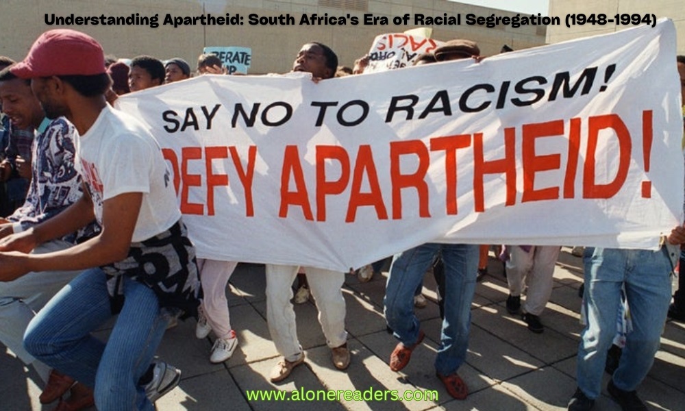 Understanding Apartheid: South Africa's Era of Racial Segregation (1948-1994)