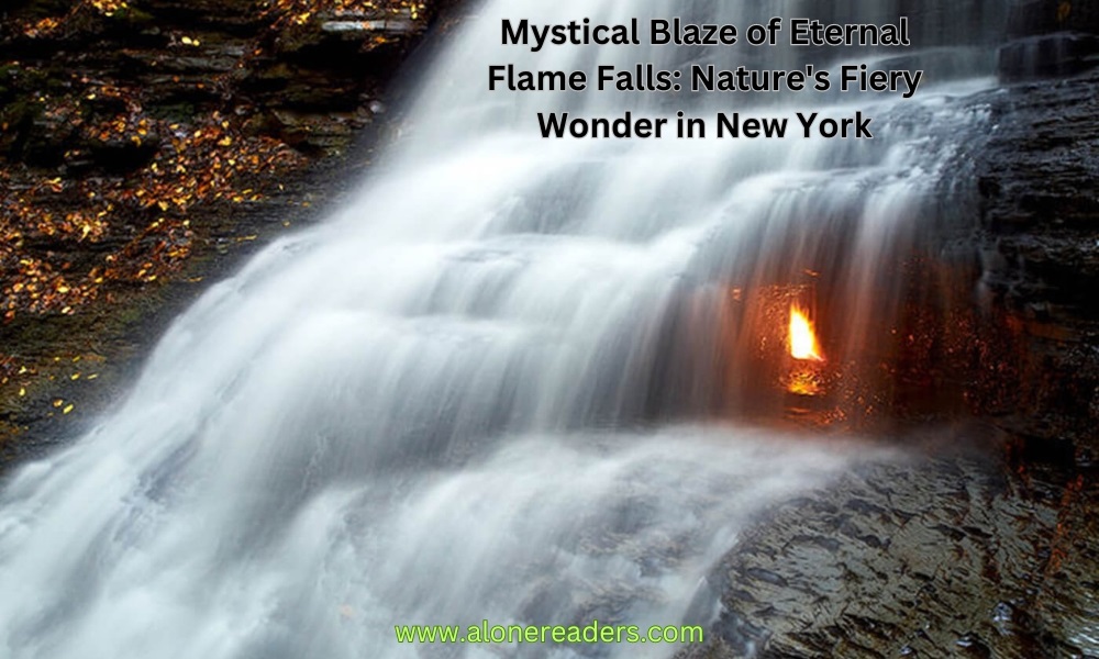 Mystical Blaze of Eternal Flame Falls: Nature's Fiery Wonder in New York