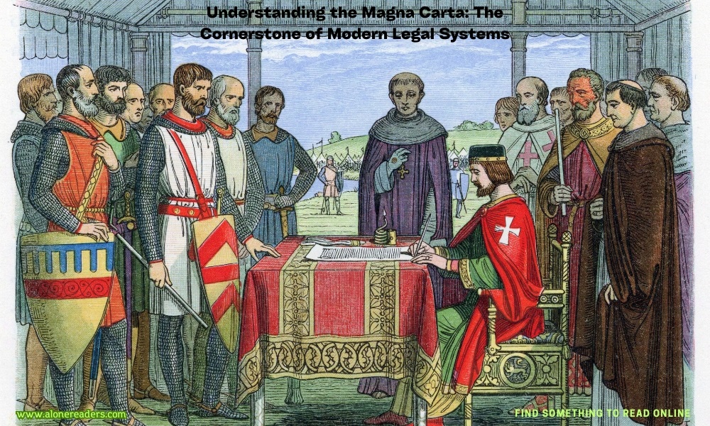 Understanding the Magna Carta: The Cornerstone of Modern Legal Systems