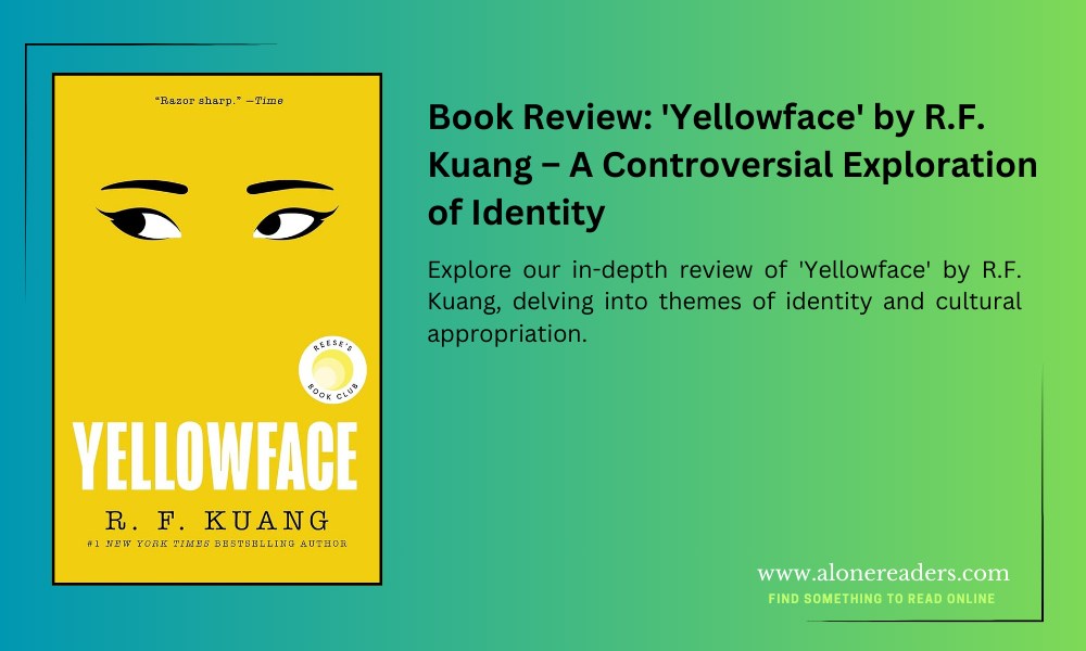 Book Review: 'Yellowface' by R.F. Kuang – A Controversial Exploration of Identity