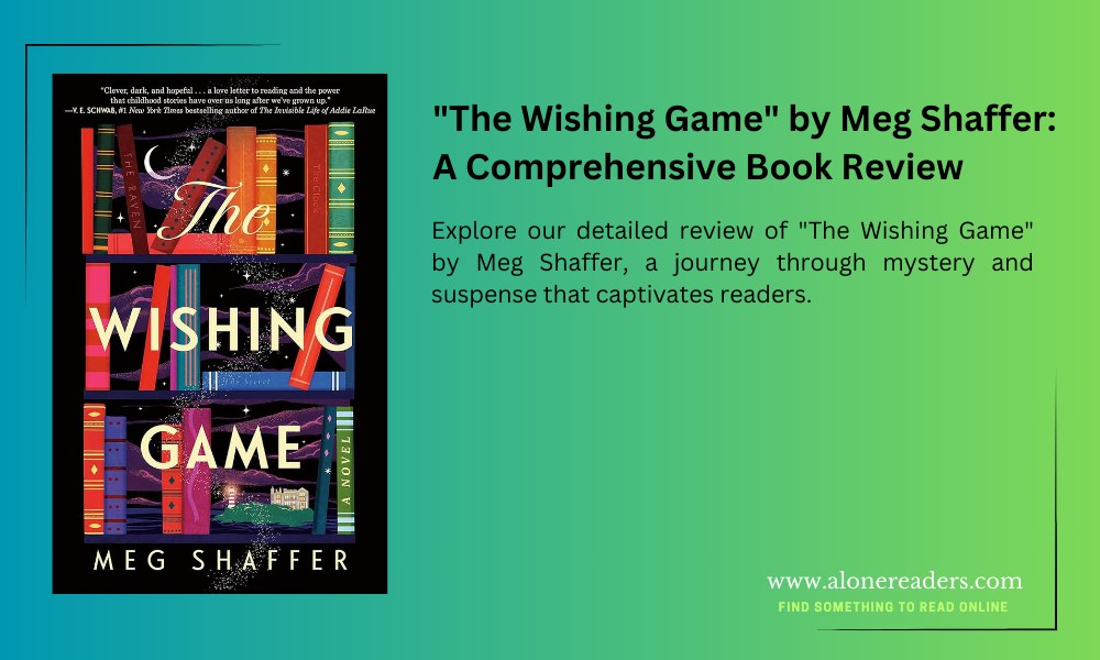 "The Wishing Game" by Meg Shaffer: A Comprehensive Book Review