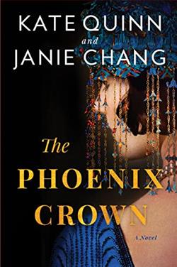 The Phoenix Crown by Kate Quinn, Janie Chang