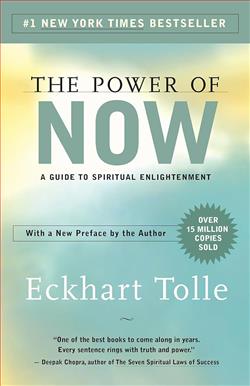 Cultivating Mindfulness: "The Power of Now" by Eckhart Tolle