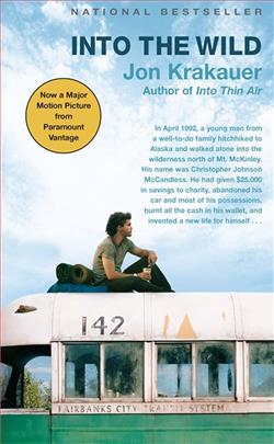 "Into the Wild" by Jon Krakauer: The Extreme of Solitude
