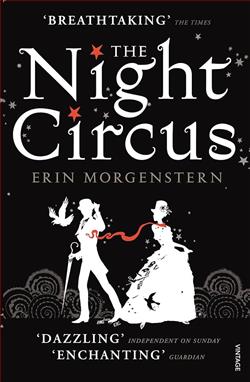 "The Night Circus" by Erin Morgenstern: A Spellbinding Tale of Enchantment