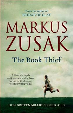 "The Book Thief" by Markus Zusak: A Heartfelt Story in the Shadows of War