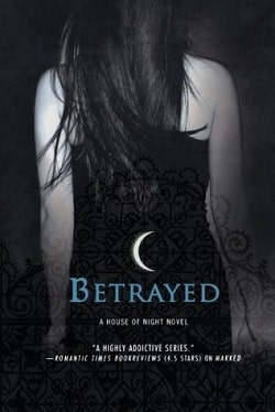 Betrayed (House of Night 2)
