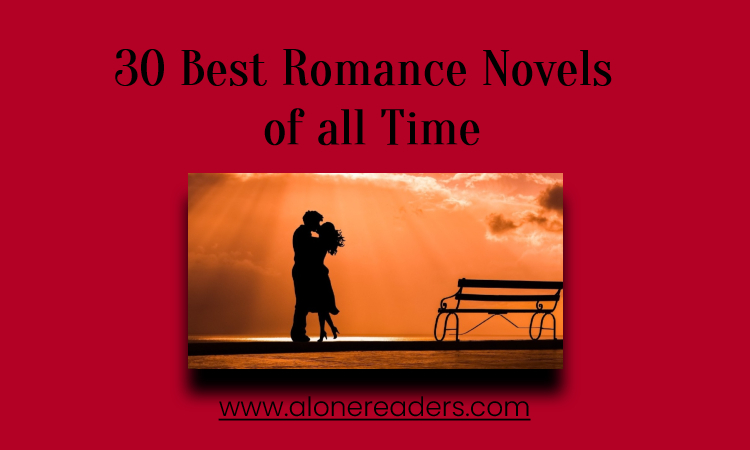 30 Best Romance Novels of all Time