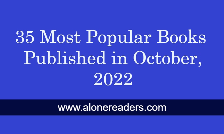 35 Most Popular Books Published in October, 2022