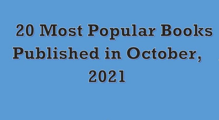 20 Most Popular Books Published in October 2021