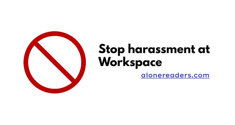 Different Types of Workplace Harassment