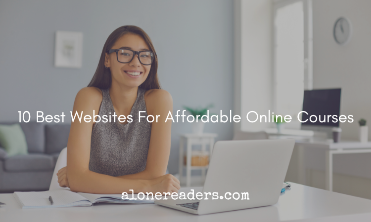 10 Best Websites For Affordable Online Courses