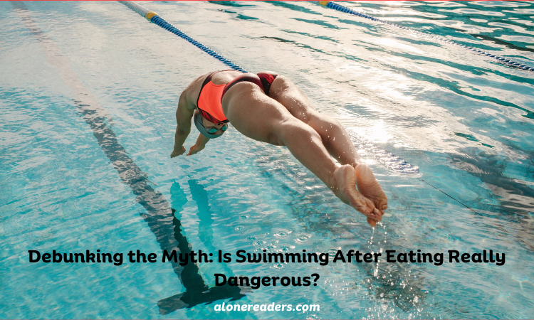 Debunking the Myth: Is Swimming After Eating Really Dangerous?