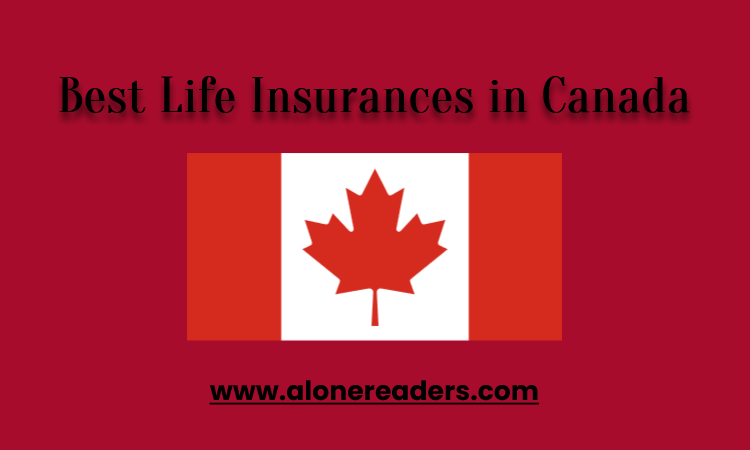 Best Life Insurances in Canada