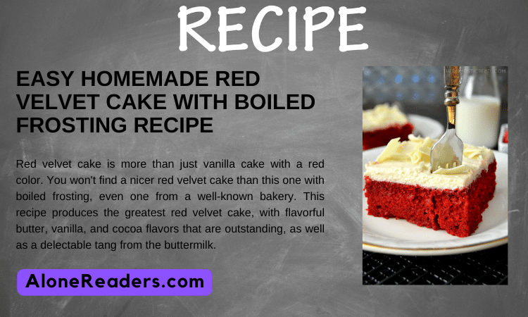 Easy Homemade Red Velvet Cake with Boiled Frosting Recipe