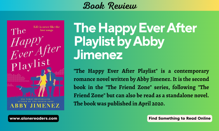 A Short Review of The Happy Ever After Playlist by Abby Jimenez