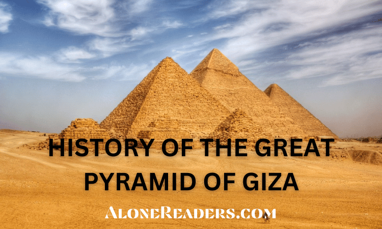 History of the Great Pyramid of Giza