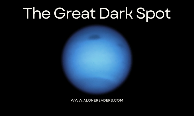 The Great Dark Spot