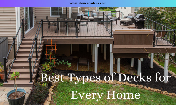 Best Types of Decks for Every Home