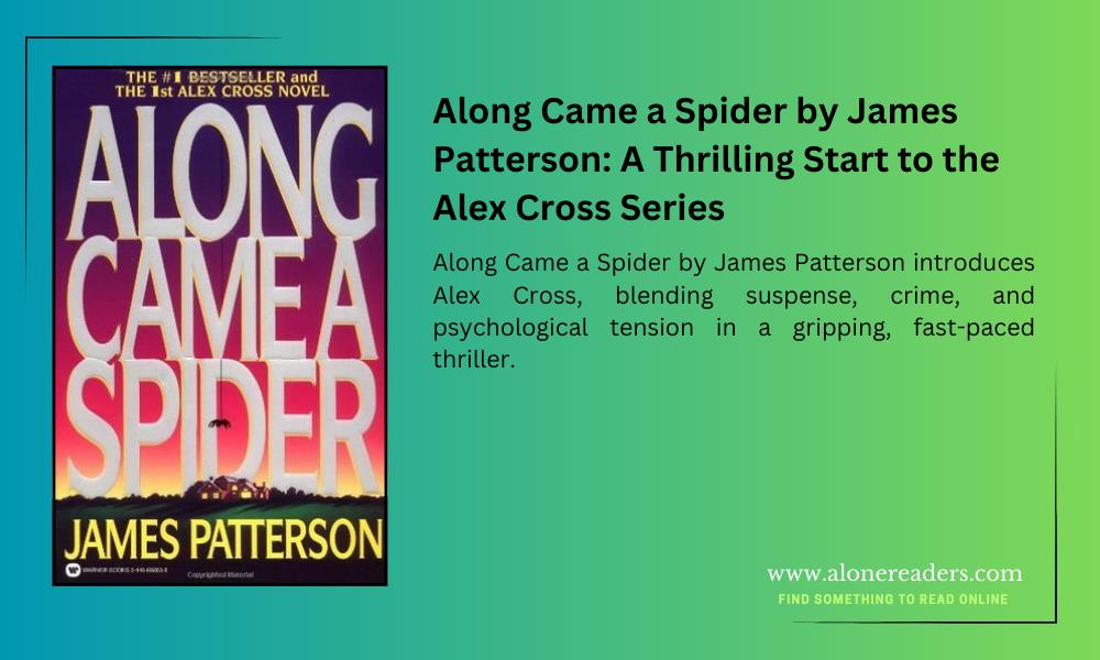 thumbnail image 2 of Along Came A Spider By James Patterson – Alex Cross Series – Mass Market Paperback – Acceptable Condition – 9780446364195 2 of 3