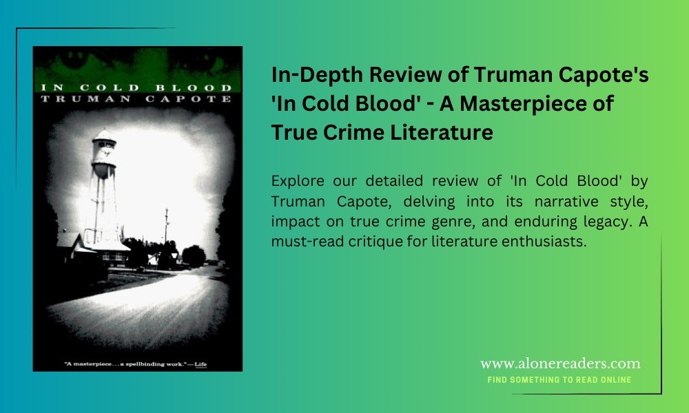 In-Depth Review of Truman Capote's 'In Cold Blood' - A Masterpiece of ...