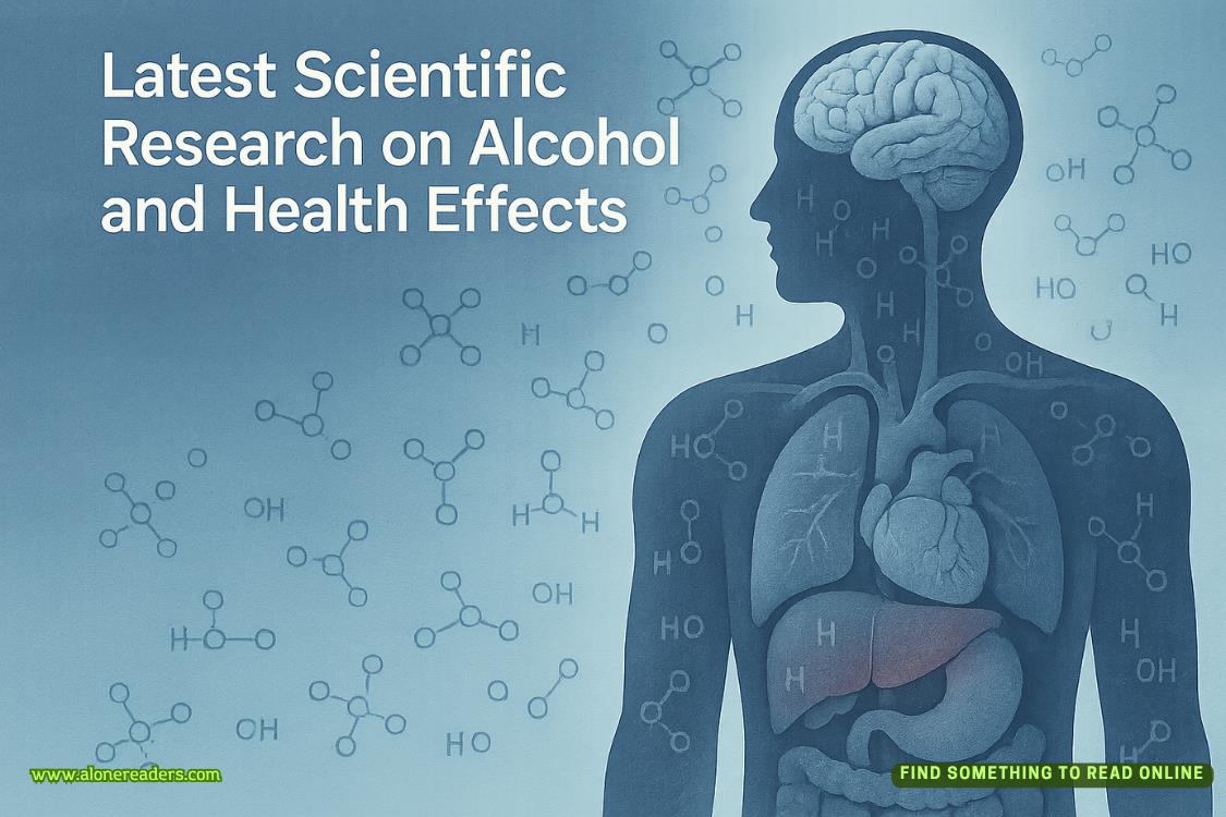 Latest Scientific Research on Alcohol and Health Effects