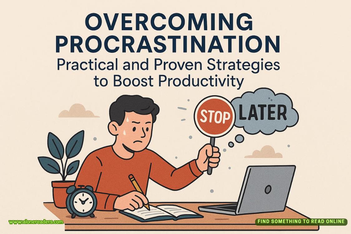Overcoming Procrastination: Practical and Proven Strategies to Boost Productivity
