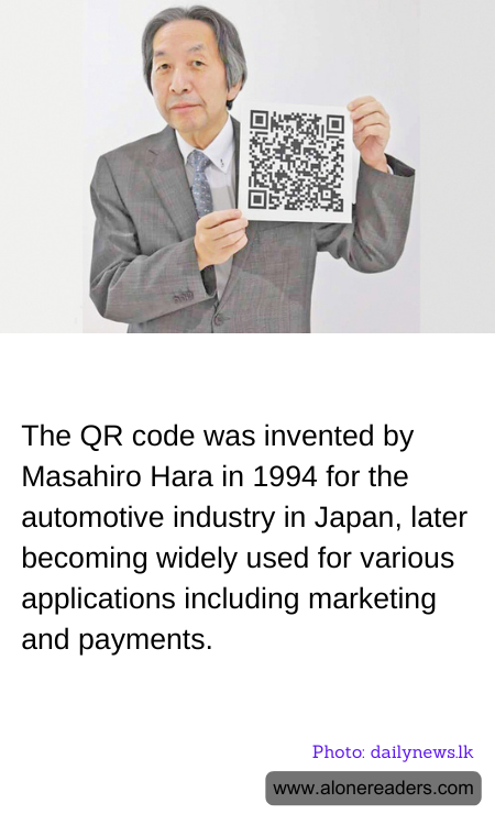 The QR code was invented by Masahiro Hara in 1994 for the automotive industry in Japan, later becoming widely used for various applications including marketing and payments.