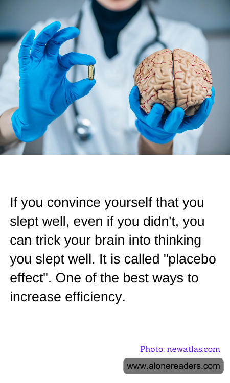 If you convince yourself that you slept well, even if you didn't, you can trick your brain into thinking you slept well. It is called "placebo effect". One of the best ways to increase efficiency.