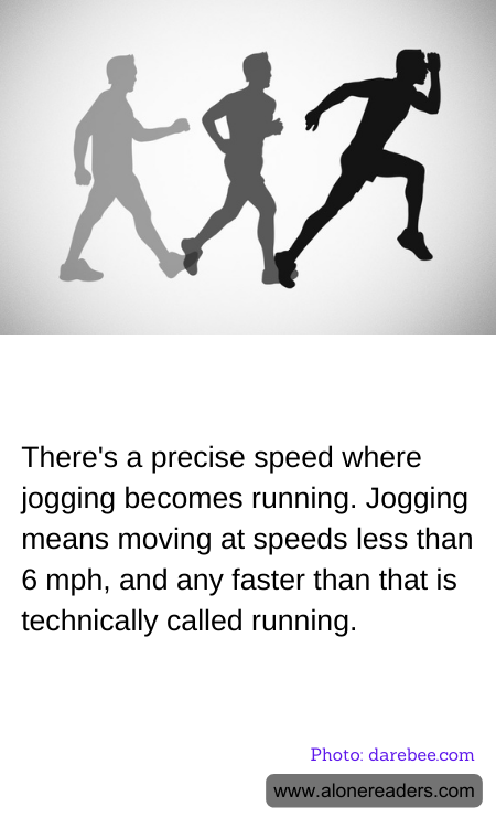There's a precise speed where jogging becomes running. Jogging means moving at speeds less than 6 mph, and any faster than that is technically called running.