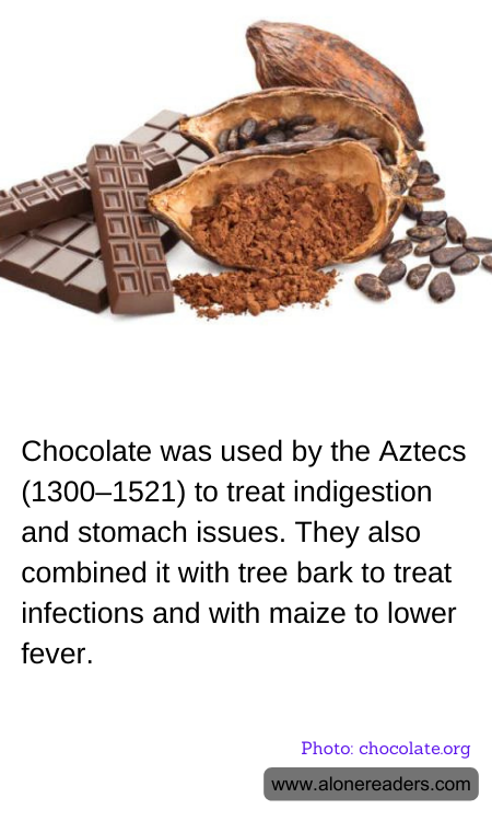 Chocolate was used by the Aztecs (1300–1521) to treat indigestion and stomach issues. They also combined it with tree bark to treat infections and with maize to lower fever.