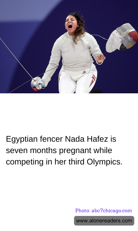 Egyptian fencer Nada Hafez is seven months pregnant while competing in her third Olympics.
