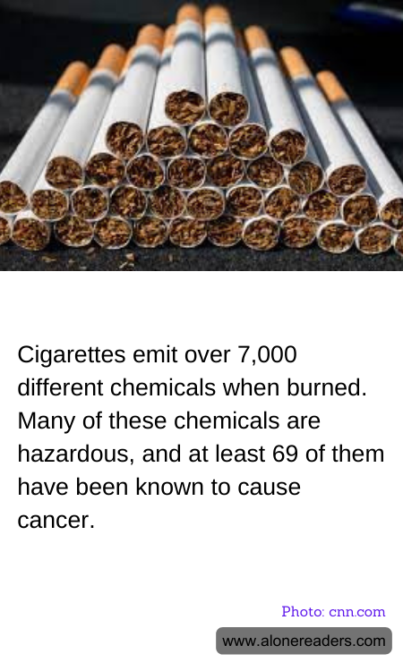 Cigarettes emit over 7,000 different chemicals when burned. Many of these chemicals are hazardous, and at least 69 of them have been known to cause cancer.