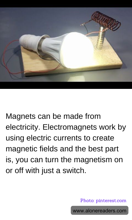 Magnets can be made from electricity. Electromagnets work by using electric currents to create magnetic fields and the best part is, you can turn the magnetism on or off with just a switch.