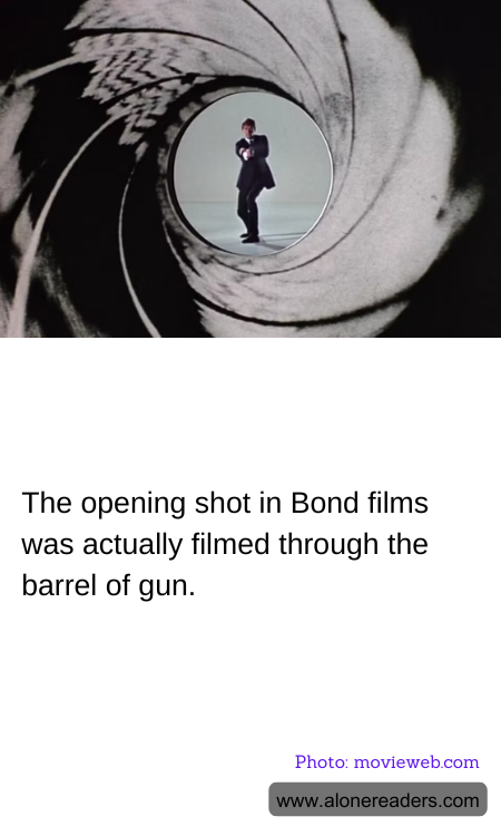 The opening shot in Bond films was actually filmed through the barrel of gun.