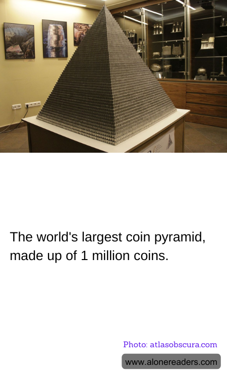 The world's largest coin pyramid, made up of 1 million coins.
