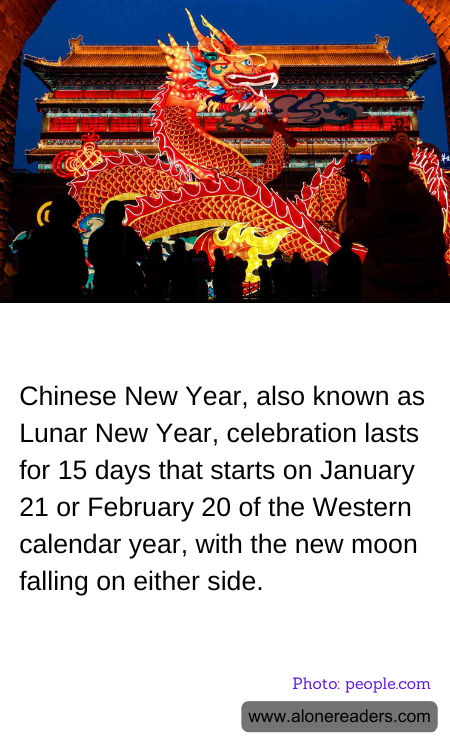 Chinese New Year, also known as Lunar New Year, celebration lasts for 15 days that starts on January 21 or February 20 of the Western calendar year, with the new moon falling on either side.