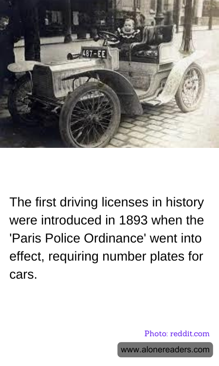 The first driving licenses in history were introduced in 1893 when the 'Paris Police Ordinance' went into effect, requiring number plates for cars.