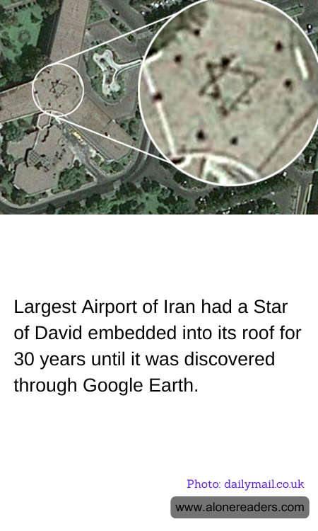 Largest Airport of Iran had a Star of David embedded into its roof for 30 years until it was discovered through Google Earth.